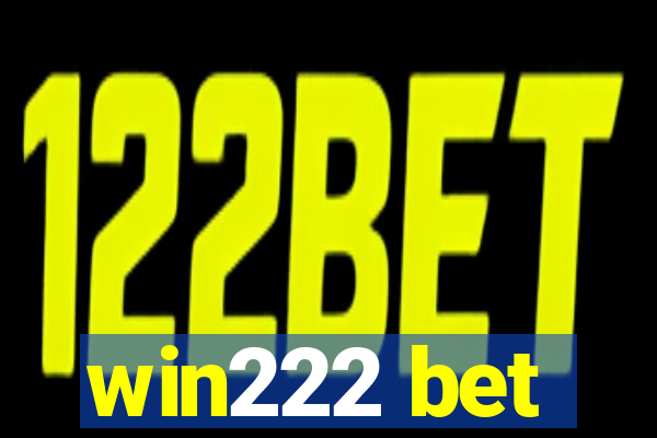 win222 bet